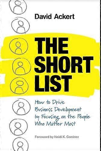 The Short List by David Ackert Hardback Book