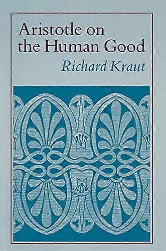Aristotle on the Human Good