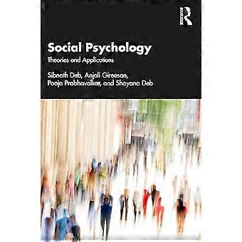 Sozialpsychologie: Theorien und Anwendungen
