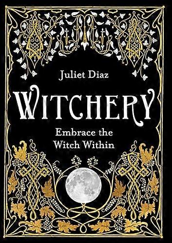 Witchery: Embrace the Witch Within