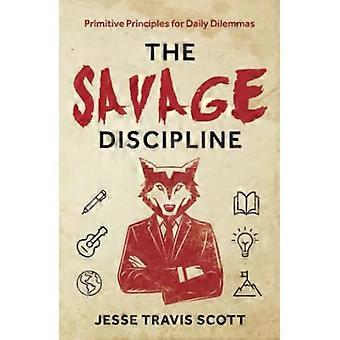 La discipline sauvage