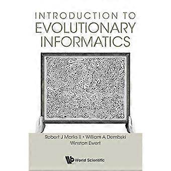 Introduction to EvolutionaryInformatics