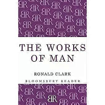Obras do Homem - Ronald William Clark