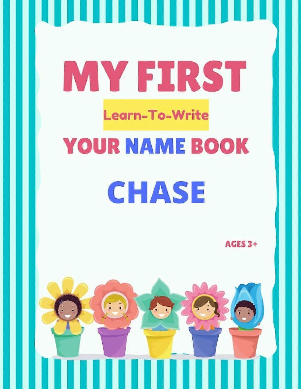 My first learn-to-write your name book chase