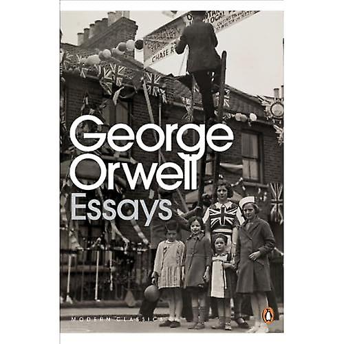 George Orwell: Essays (Penguin Modern Classics)