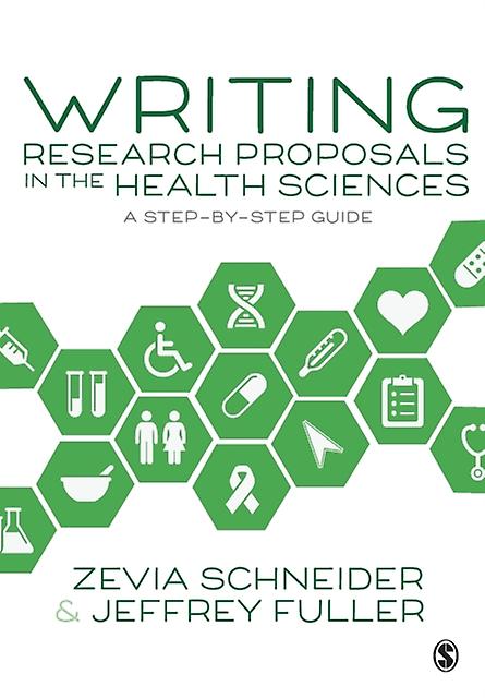Writing Research Proposals In The Health Sciences by Jeffrey Fuller Paperback
