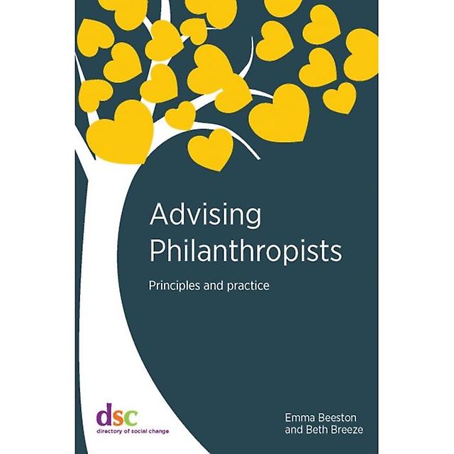 Advising Philanthropists by Beth Breeze Paperback Book