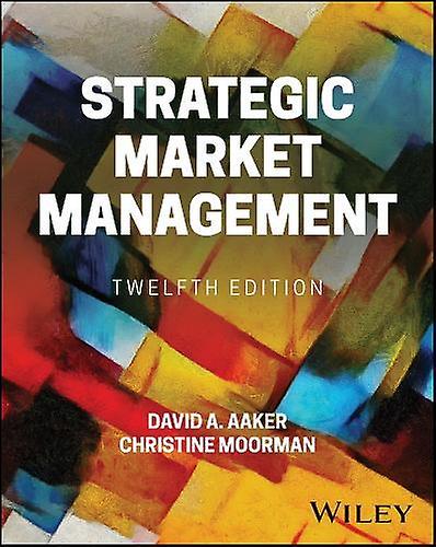 Strategic Market Management by Christine Duke University Moorman Paperback