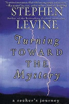 Turning Toward the Mystery