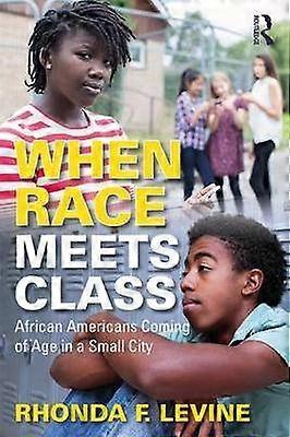 When Race Meets Class