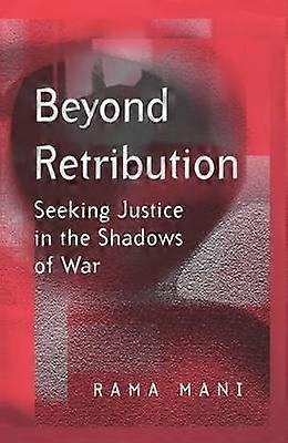 Beyond Retribution
