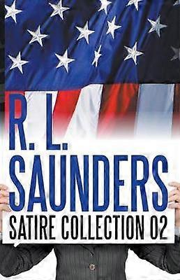 R L Saunders Satire Collection 02