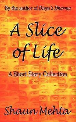 A Slice of Life
