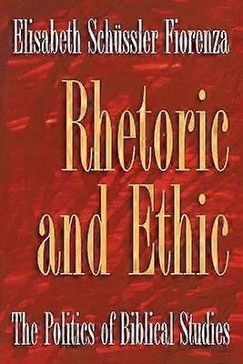 Rhetoric and Ethic
