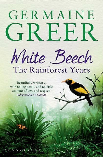 White Beech by Germaine Greer Paperback