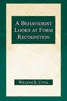 A Behaviorist Looks at Form Recognition