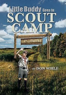 Little Buddy Goes to Scout Camp
