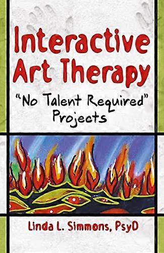 Interactive Art Therapy: No Talent Required Projects