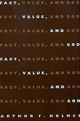Fact Value and God