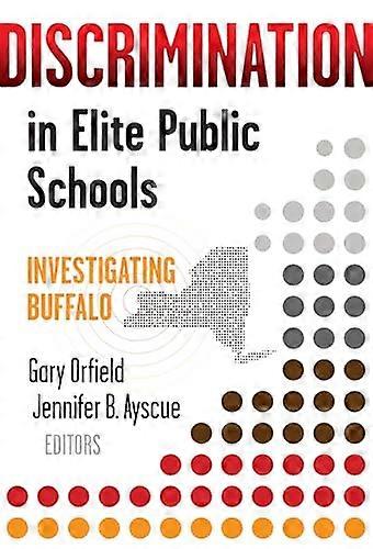Discrimination in Elite Public Schools: Investigating Buffalo