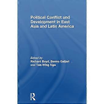 Conflicto político y desarrollo en Asia oriental y América Latina