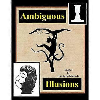 Mehrdeutige Illusionen