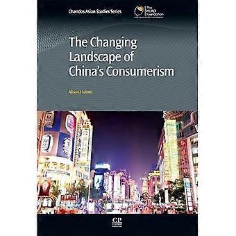 Het veranderende landschap van china's consumentisme (Chandos Asian Studies Series)