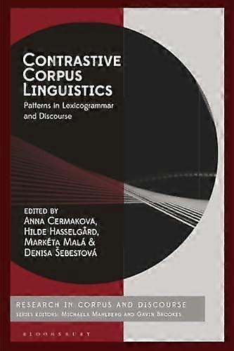 Contrastive Corpus Linguistics Patterns in Lexicogrammar and Discourse