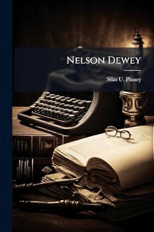 Nelson Dewey