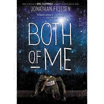 The Both Of Me - Jonathan Friesen - Paperback - en Book