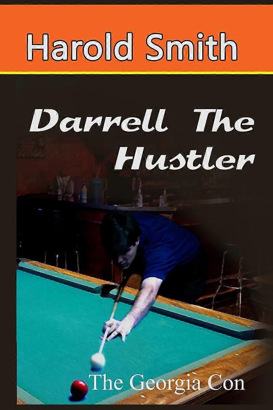 Darrell the hustler the georgia con