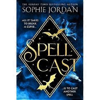 Spellcast Hb - Sophie Jordan