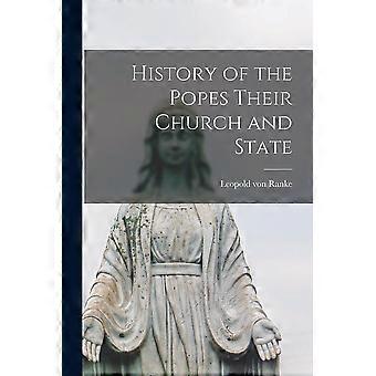 History Of The Popes Their Church And State - Leopold von Ranke - Paperback - en Book