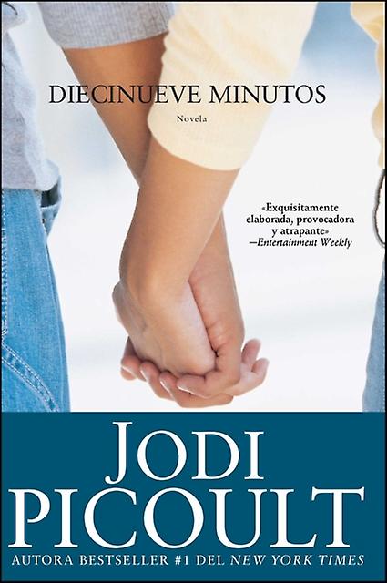 Diecinueve Minutos by Jodi Picoult