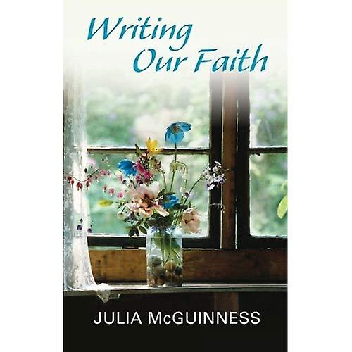 Writing our Faith