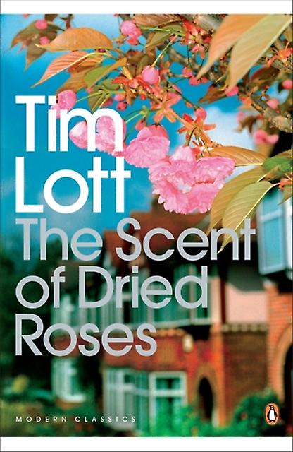Scent Of Dried Roses - Penguin Modern Classics - Tim Lott - Autobiography: general - Penguin Books Ltd - Paperback