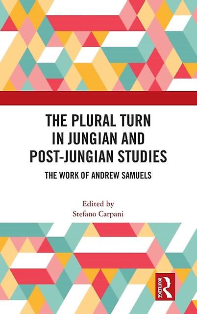The Plural Turn In Jungian And Postjungian Studies Hardback Book