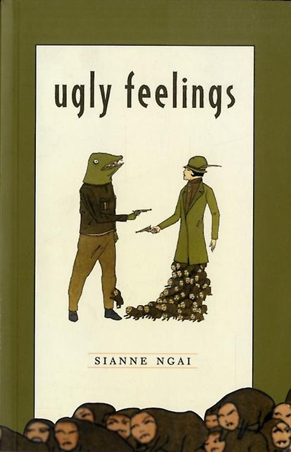 Ugly Feelings by Sianne Ngai Paperback
