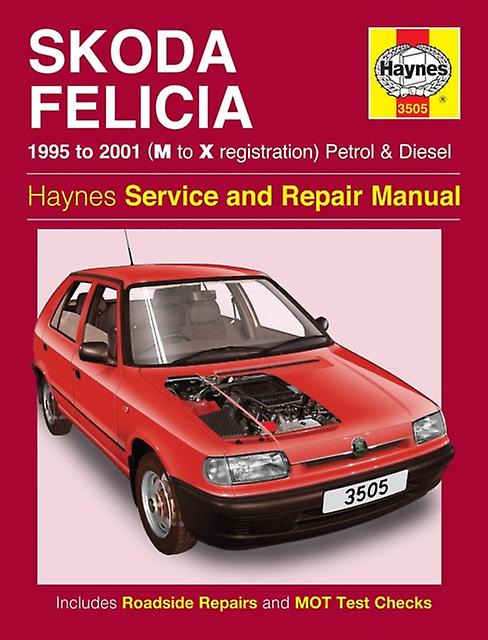 Skoda Felicia Owners Workshop Manual by Haynes Publishing Paperback