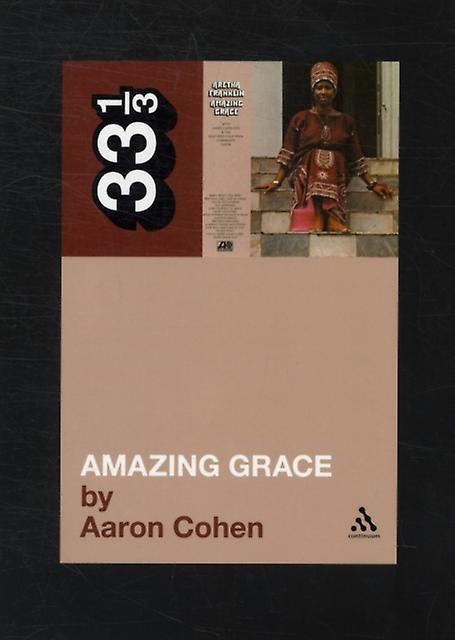 Aretha Franklins Amazing Grace by Aaron Cohen Paperback