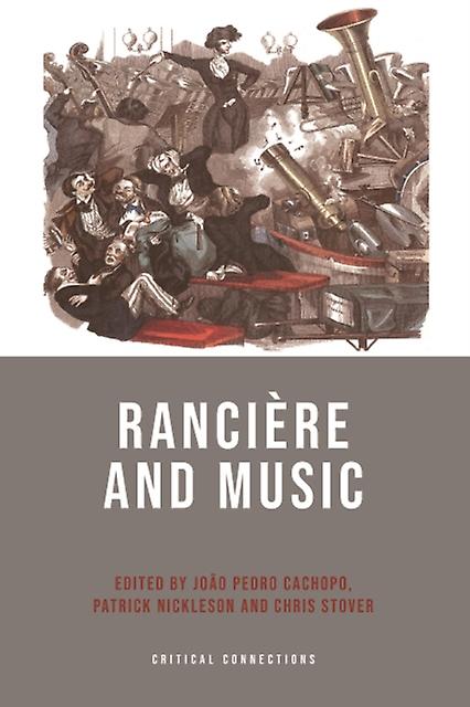 Ranciere And Music Paperback Book