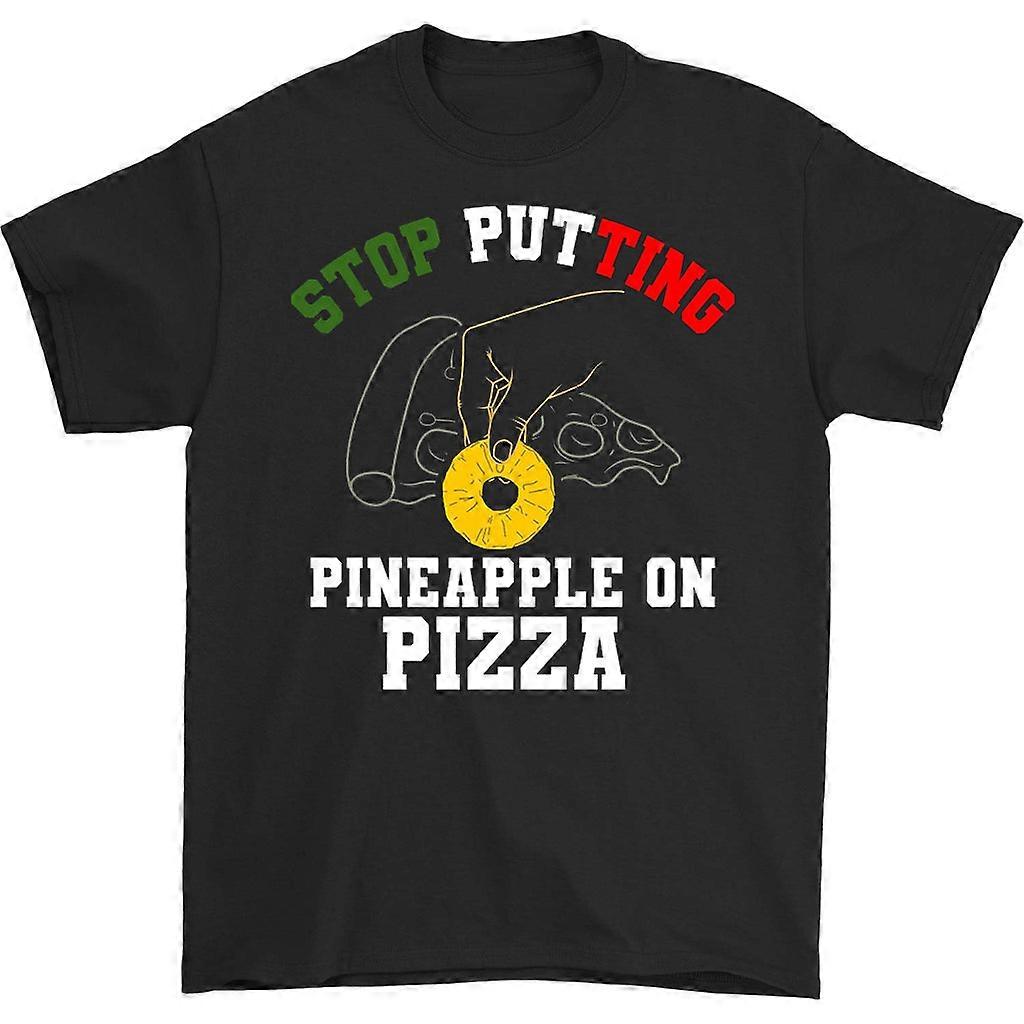 Stop Putting Pineapple On Pizza T-shirt