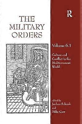 The Military Orders Volume VI (Part 1)
