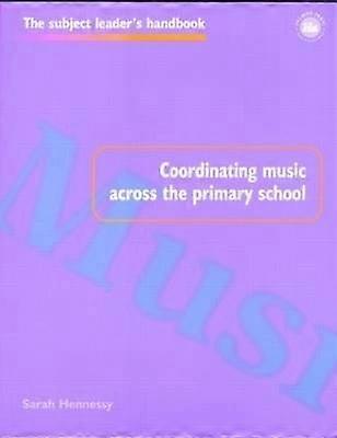 Coordinating Music Across The Primary School