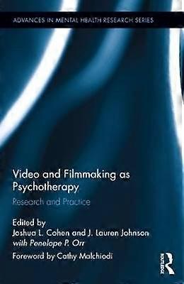 Video and Filmmaking as Psychotherapy