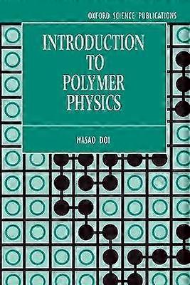 Introduction to Polymer Physics