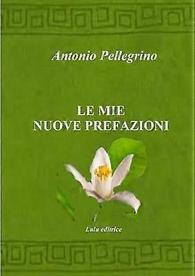 Le mie nuove prefazioni