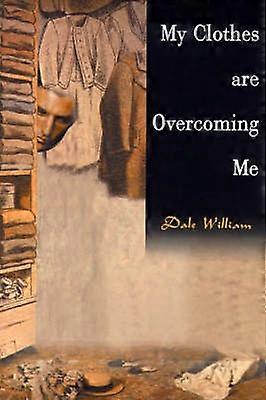 My Clothes are Overcoming Me