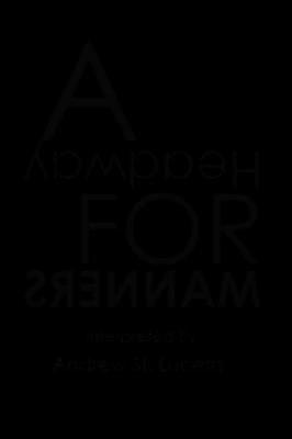 A Headway for Manners