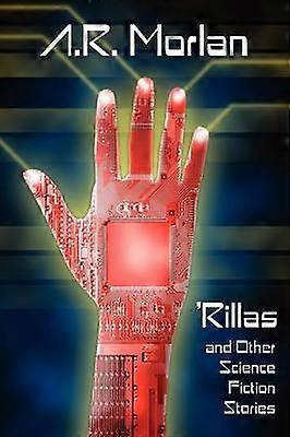 'Rillas and Other Science Fiction Stories